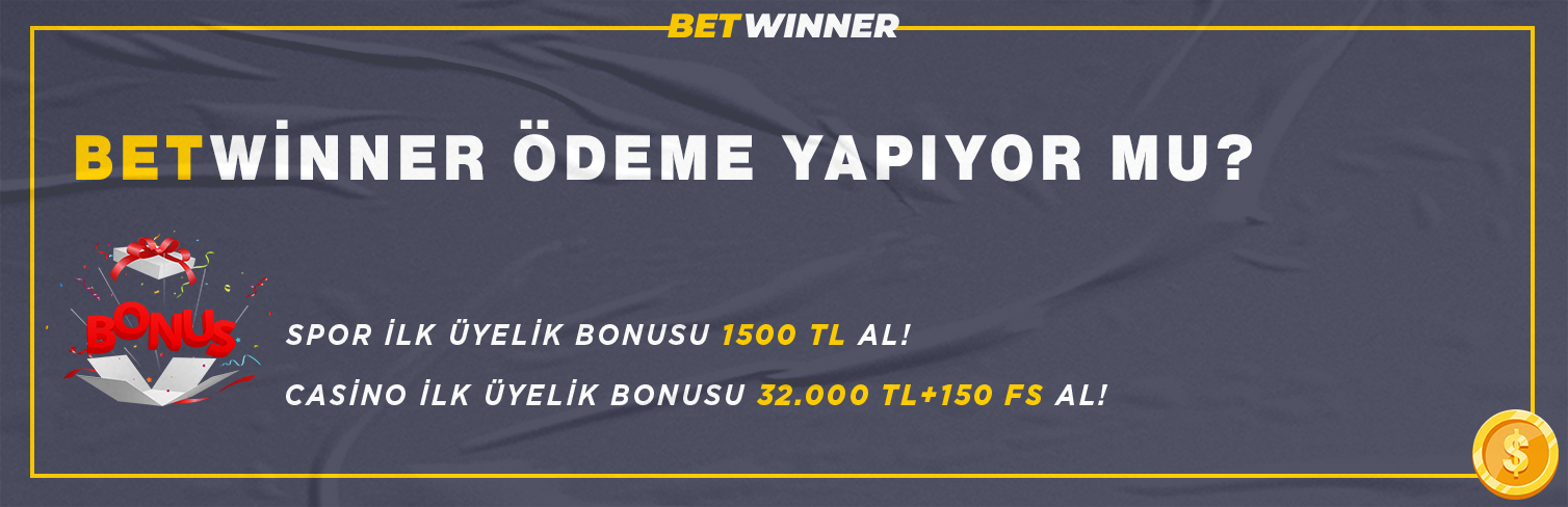betwinner ödeme yapıyor mu